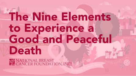 The Nine Elements to Experience a Good and Peaceful Death