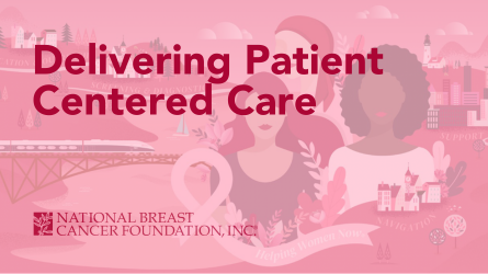 Delivering Patient Centered Care