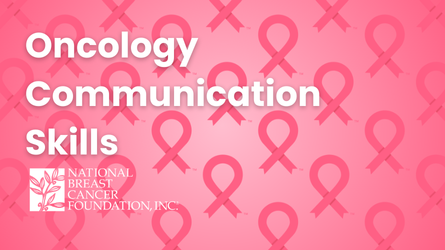 Oncology Communications Skills